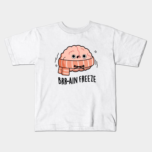 Brain Freeze Cute Biology Anatomy Pun Kids T-Shirt by punnybone